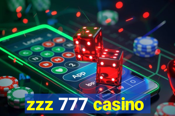 zzz 777 casino